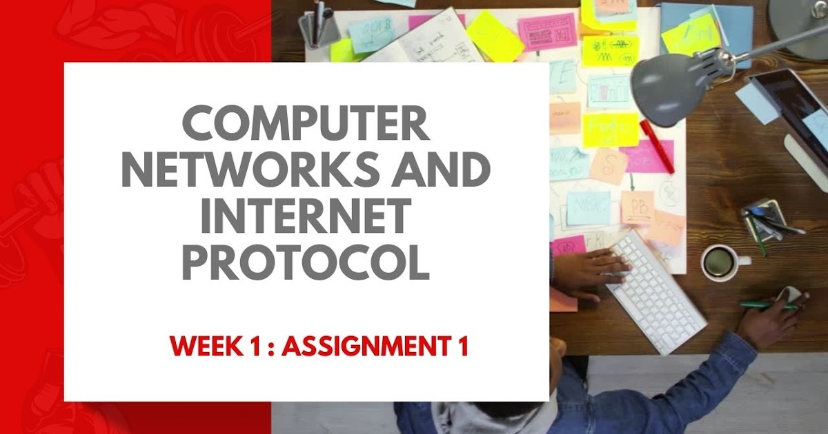 computer networks and internet protocol nptel assignment answers week 1